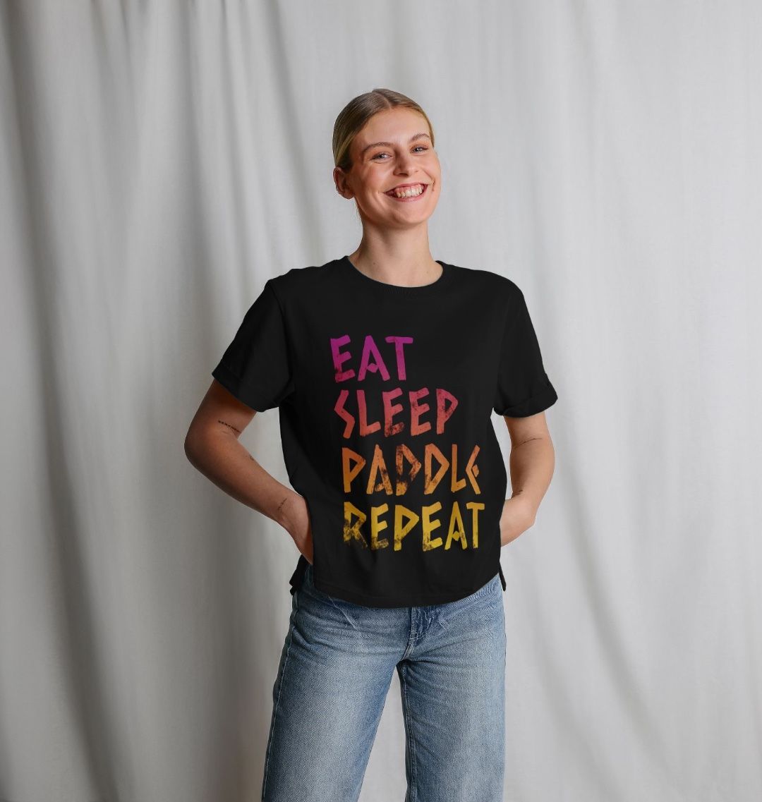 Eat Sleep Paddle Repeat