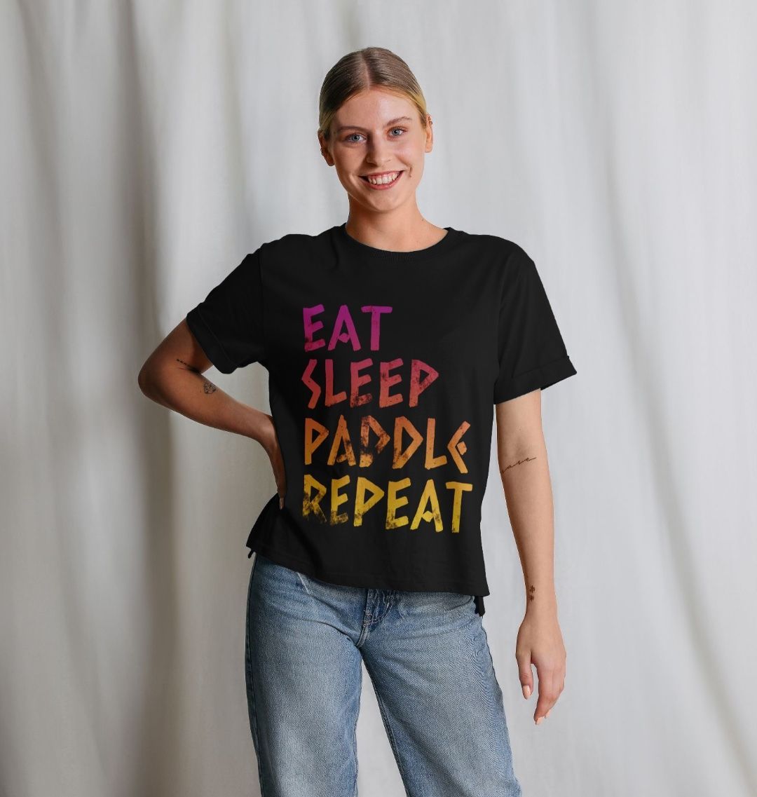 Eat Sleep Paddle Repeat